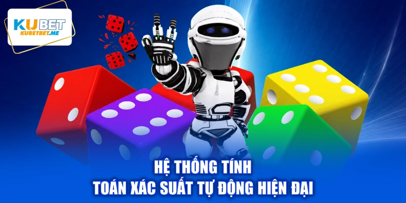 Hệ thống tính toán xác suất tự động hiện đại