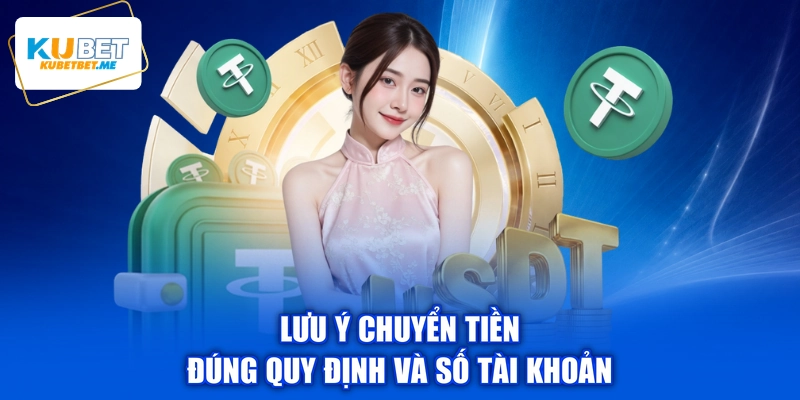 Lưu ý chuyển tiền đúng quy định và số tài khoản