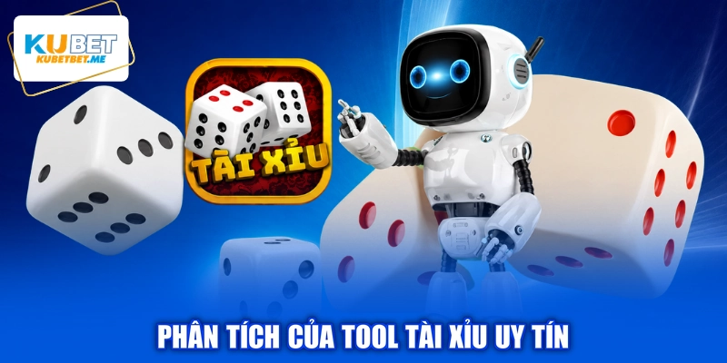 Phân tích của tool tài xỉu uy tín